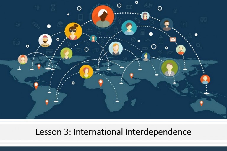 Lesson 1.3 - International Interdependence