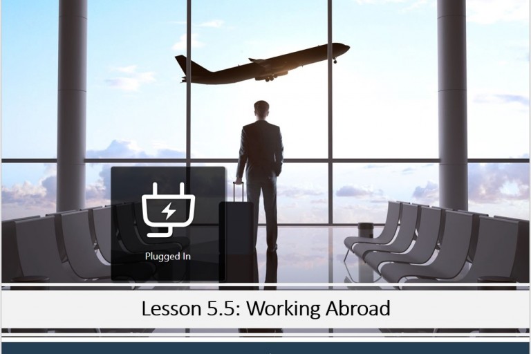 Lesson 5.5 - Working Abroad
