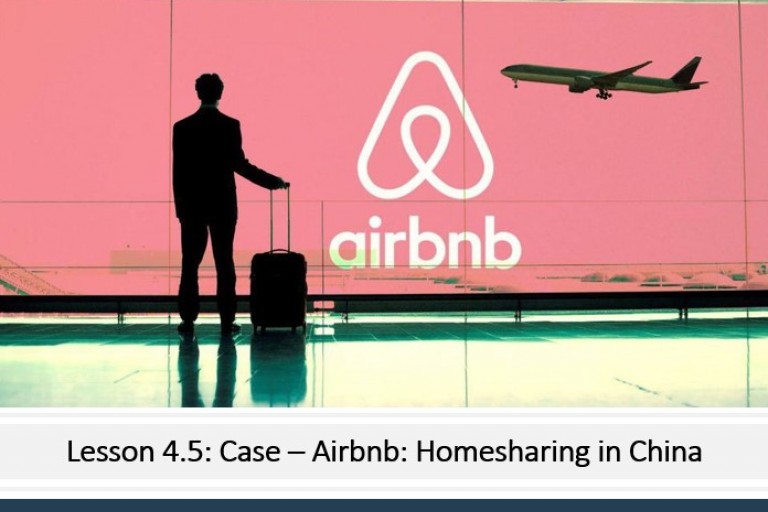 Lesson 4.5 -ICT and Case: Airbnb in China