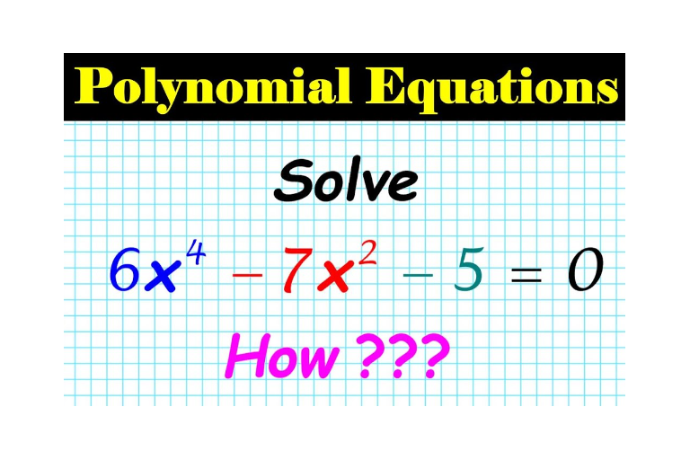 Lesson 3.1 - Solving Polynomial Equations