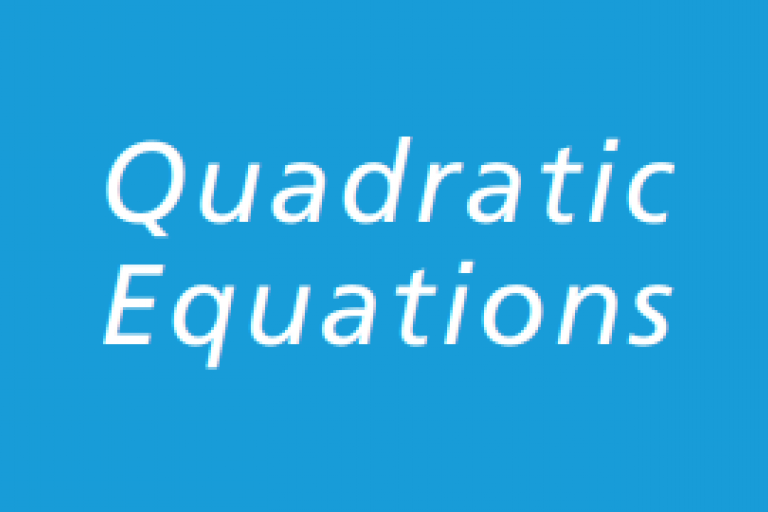 Unit 6 - Quadratic Equations